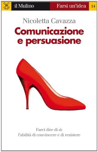 Comunicazione e persuasione
