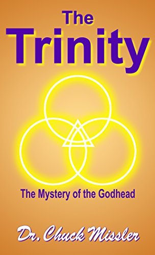 The Trinity: The Mystery of the Godhead