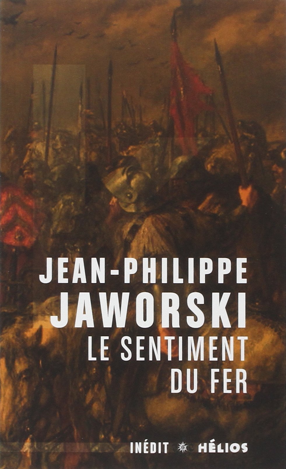 Le Sentiment du fer