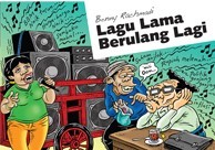 コミック・インドネシア語　Lagu Lama Berulang Lagi Lagu Lama Berulang Lagi by Benny Rachmadi | Goodreads