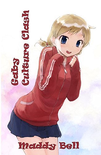 Gaby - Culture Clash: Book 13