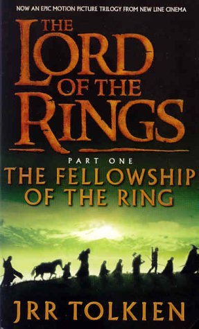 The Fellowship of the Ring (The Lord of the Rings, #1)