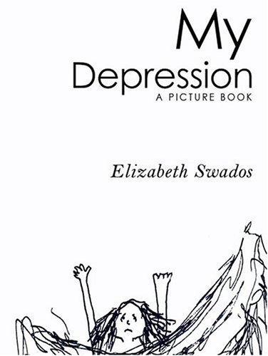 My Depression: A Picture Book