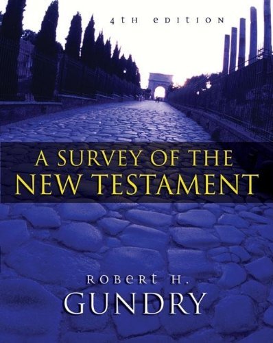 A Survey of the New Testament