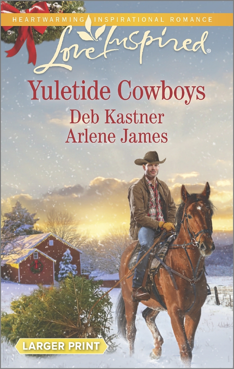Yuletide Cowboys: The Cowboy's Yuletide Reunion / The Cowboy's Christmas Gift