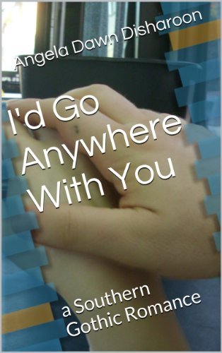 I'd Go Anywhere With You by Cecil Disharoon | Goodreads