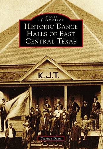 Historic Dance Halls of East Central Texas book cover