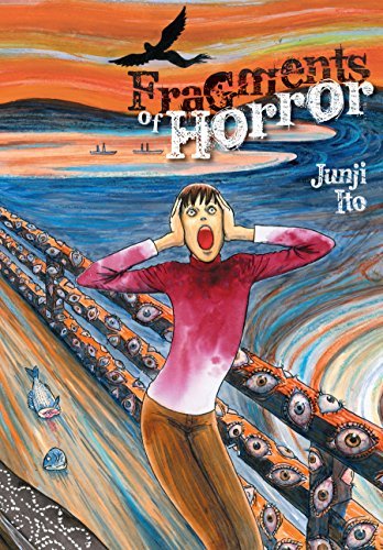 Fragments of Horror (Junji Ito Book 0)
