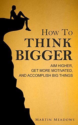 How to Think Bigger book cover