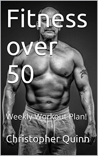 Fitness Over 50: Weekly Workout Plan!
