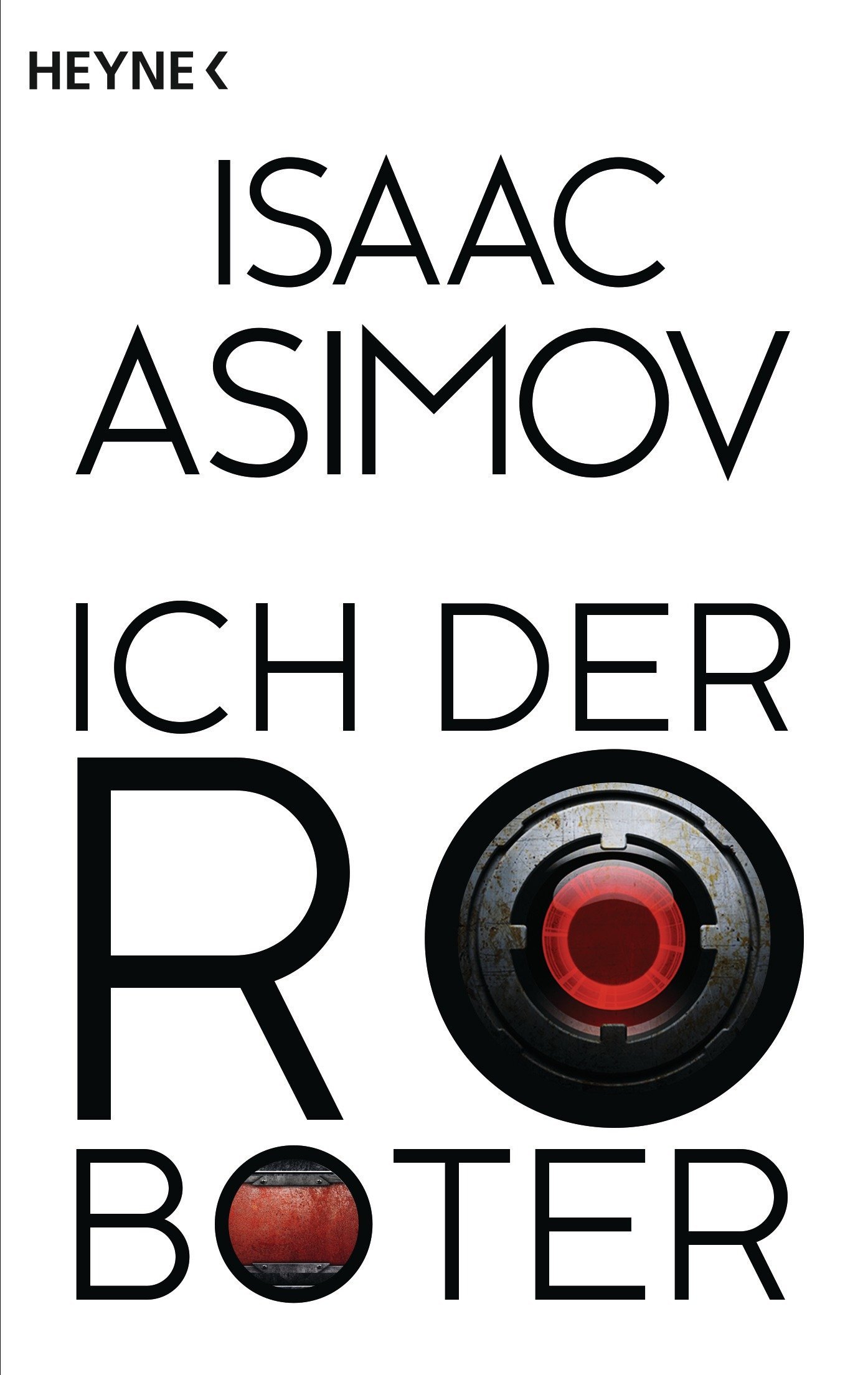 Ich, der Roboter (Robot, #0.1)