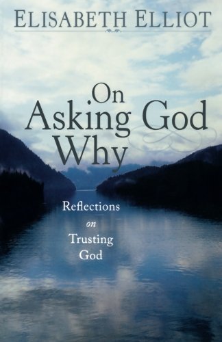 On Asking God Why book cover