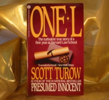 One L: The Turbulent True Story of a First Year at Harvard Law School