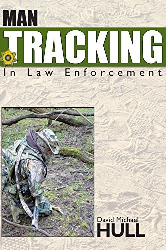 Man Tracking In Law Enforcement by David Michael Hull | Goodreads