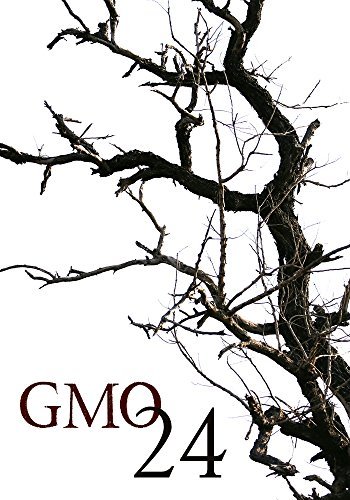 GMO 24- Infertile- A Tale Of Prepper Survival book cover