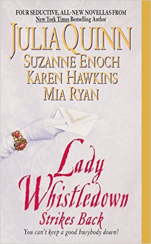 Lady Whistledown Strikes Back (Lady Whistledown, #2)