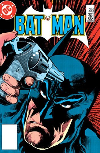 Batman (1940-2011) #395 book cover