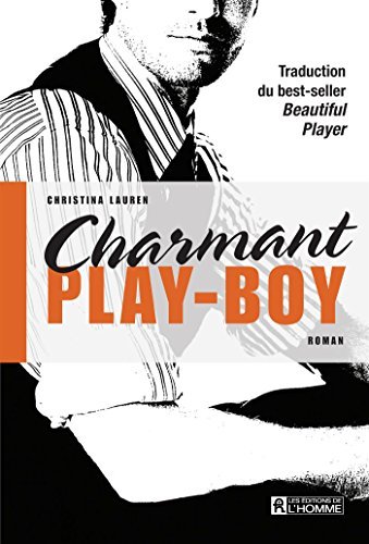 Charmant play-boy (French Edition)