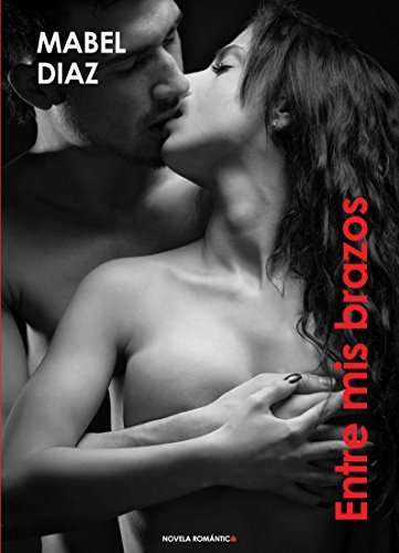 Entre mis brazos book cover
