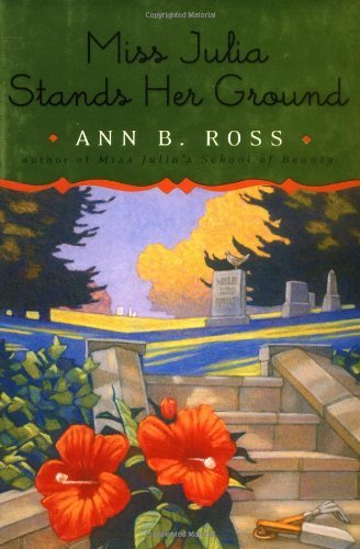 Miss Julia Stands Her Ground book cover