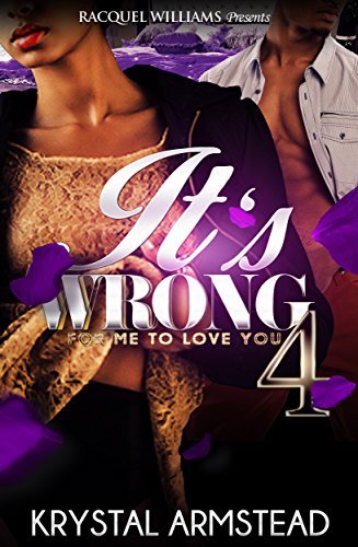 It's Wrong for Me to Love You 4 book cover
