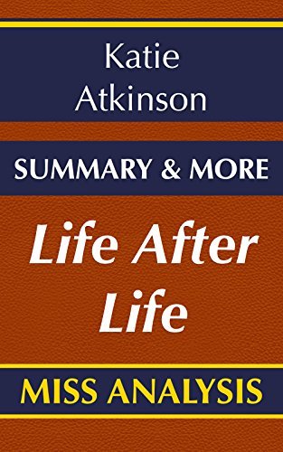 Life After Life: A Novel By Kate Atkinson | Summary & More