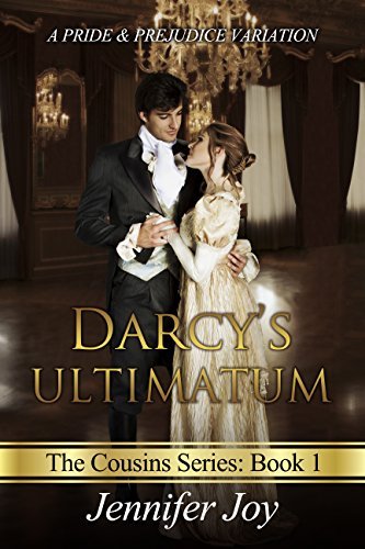 Darcy's Ultimatum: A Pride & Prejudice Variation