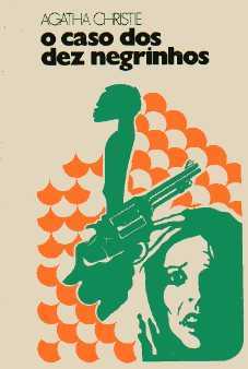 O caso dos dez negrinhos by Agatha Christie | Goodreads