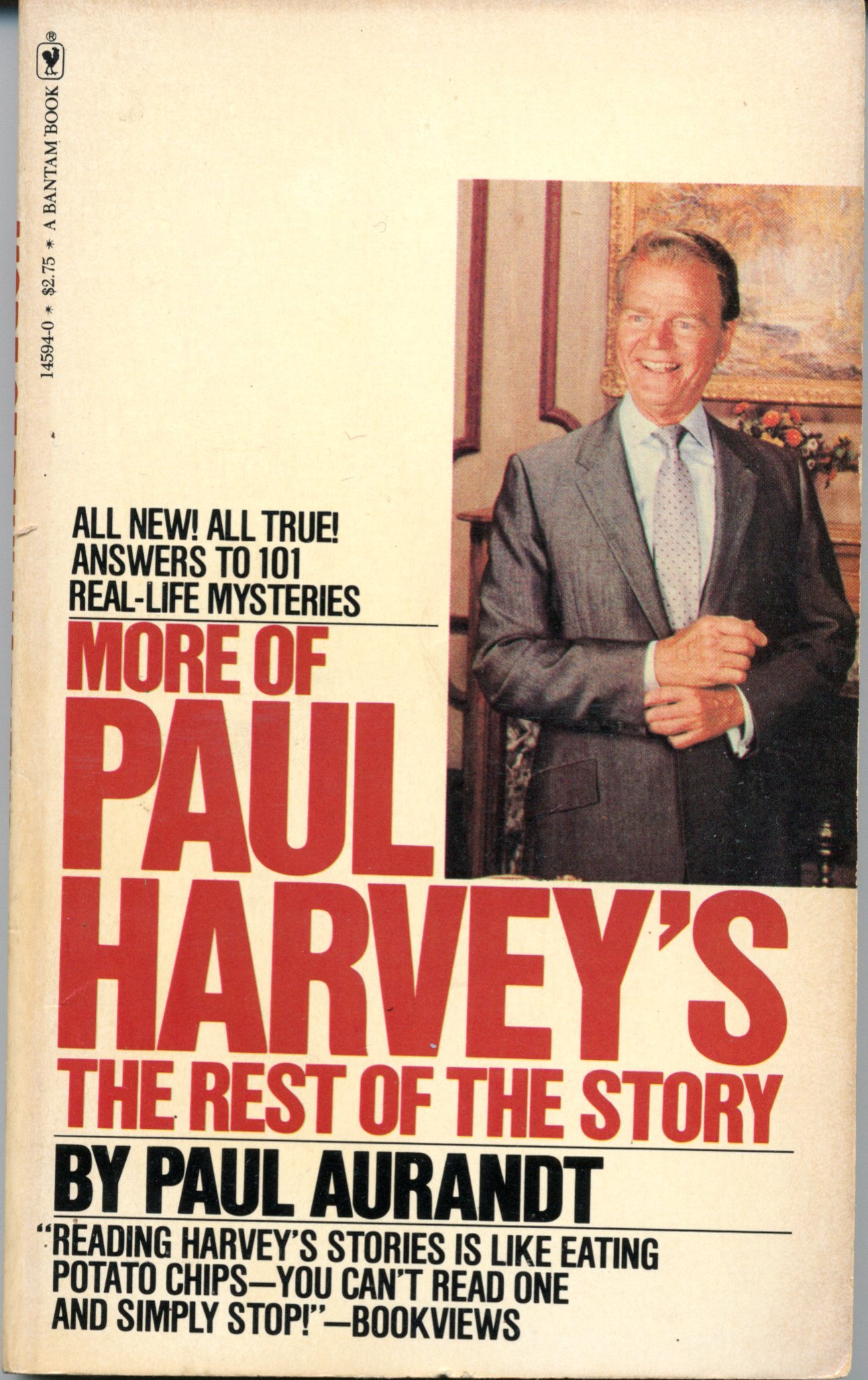 More of Paul Harvey's the Rest of the Story by Paul Aurandt Jr. Goodreads