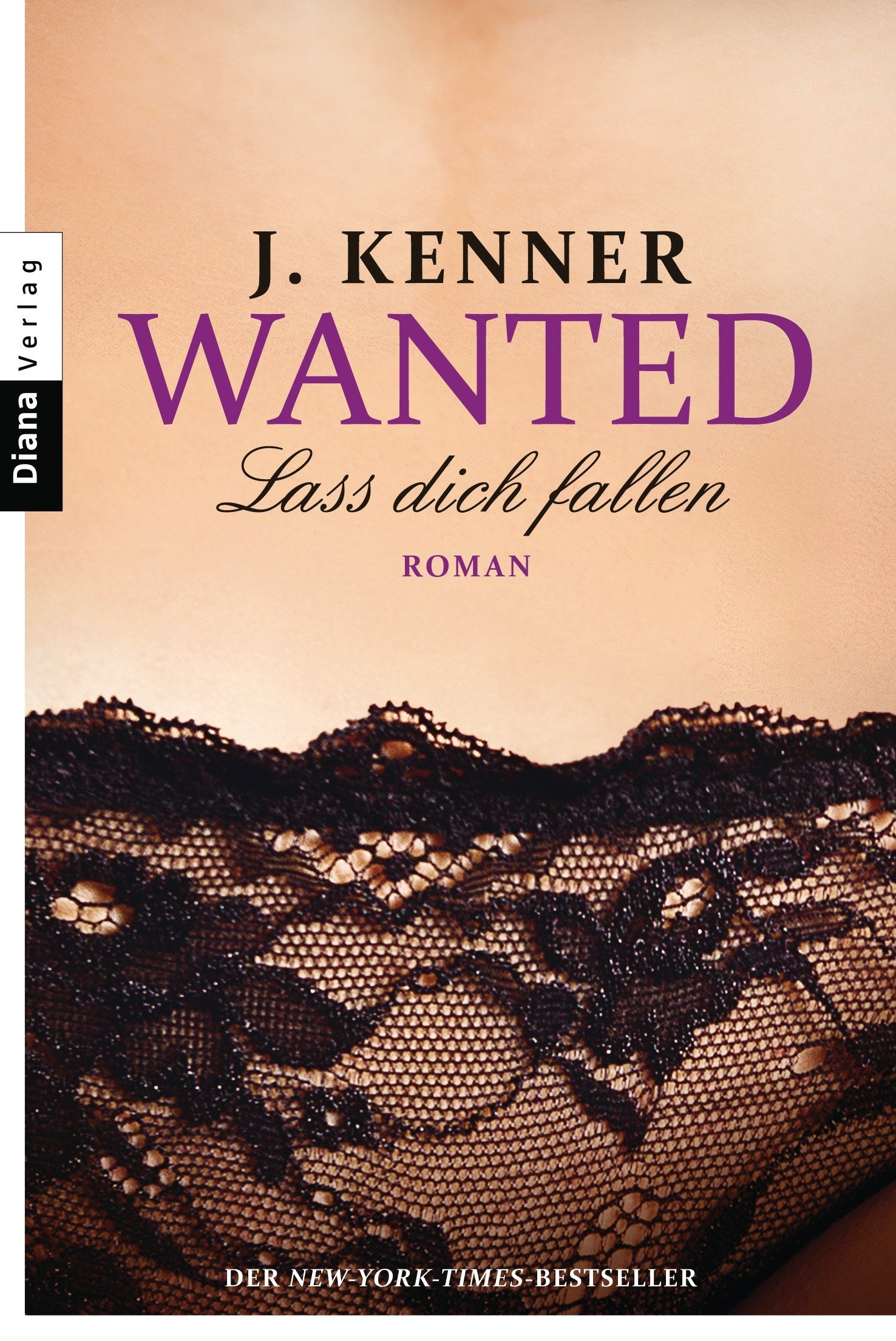 Wanted: Lass dich fallen (Most Wanted, #3)