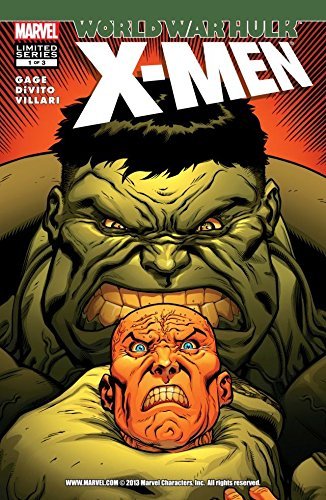 World War Hulk: X-Men #1