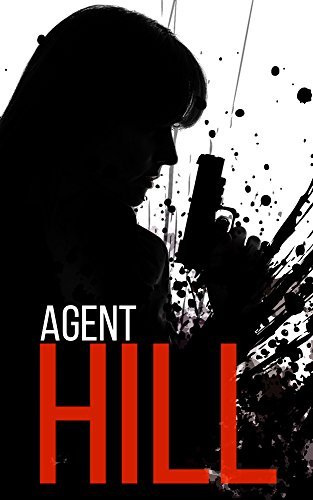 Agent Hill book cover