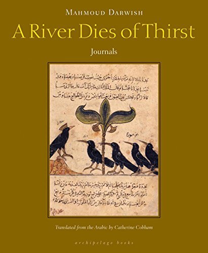A River Dies of Thirst: Journals
