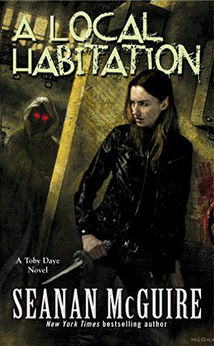 A Local Habitation (Toby Daye #2)