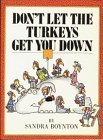 Don't Let the Turkeys Get You Down book cover