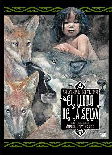 El Libro de la Selva: Aventuras de Mowgli by Rudyard Kipling | Goodreads