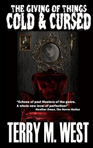 The Giving of Things Cold & Cursed: A Baker Johnson Tale
