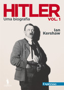 Hitler - Uma Biografia, Vol. 1 book cover