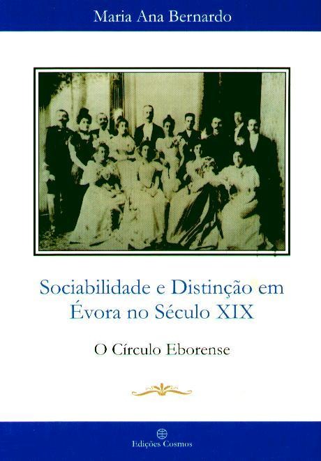 Sociabilidade e Distinção em Évora no século XIX book cover