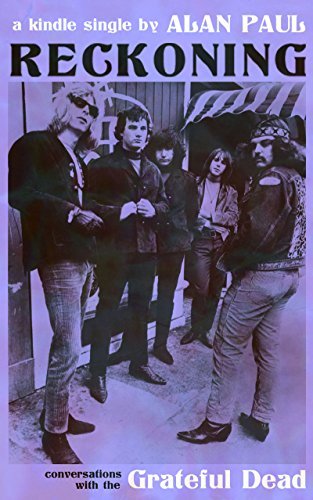 Reckoning: Conversations With the Grateful Dead