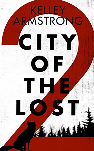 City of the Lost: Part Two