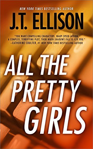 All The Pretty Girls (Taylor Jackson, #1)