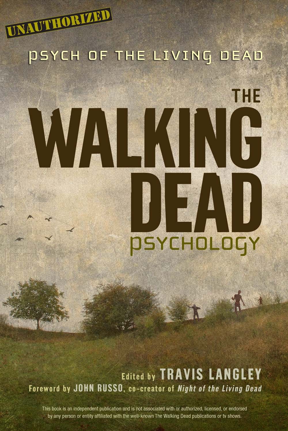 The Walking Dead Psychology Psych of the Living Dead (Volume 1) by