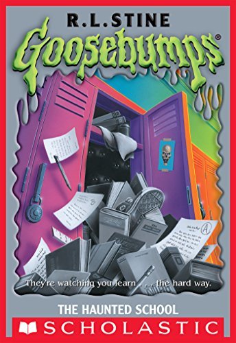 The Haunted School (Goosebumps, #59)