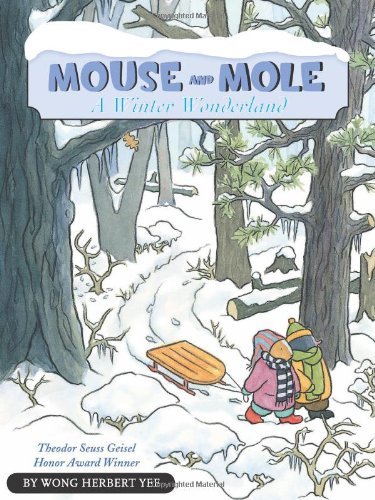 Mouse and Mole: A Winter Wonderland