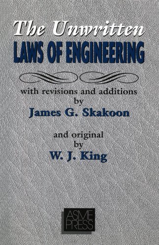 The Unwritten Laws of Engineering