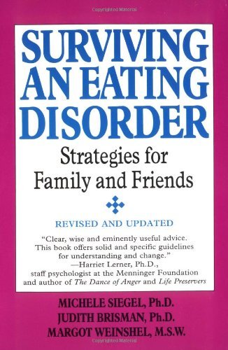 Surviving an Eating Disorder: Strategies for Family and Friends