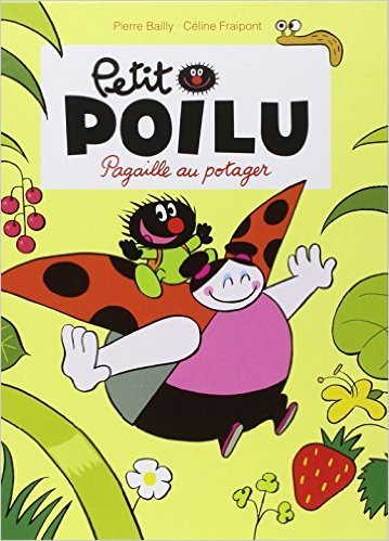 Petit Poilu - tome 3 - Pagaille au potager
