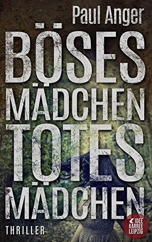 Böses Mädchen - Totes Mädchen