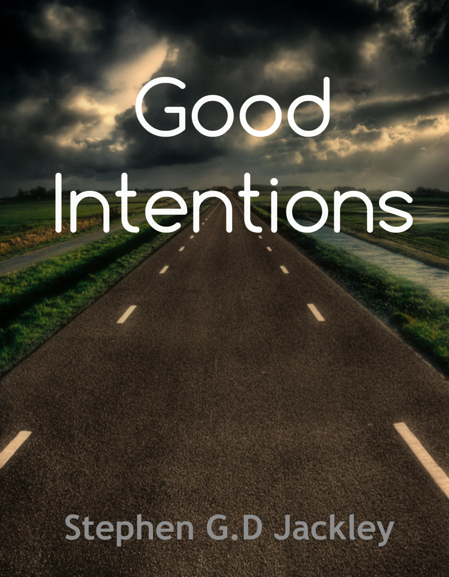 Good Intentions